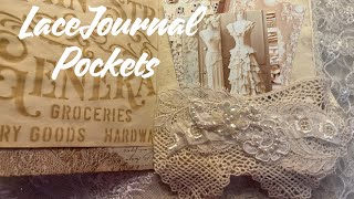 How to construct Beautiful Lace Journal Pockets ~ No Sewing!  