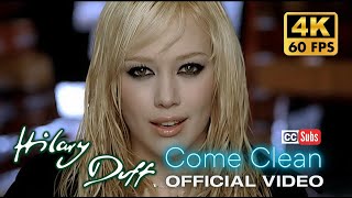 Information Hilary Duff - Come Clean (Official Video) [Remastered 4K 60FPS] News