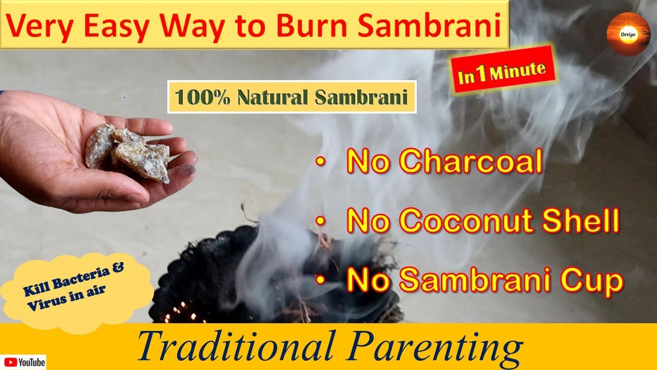 Sambrani How To Use
