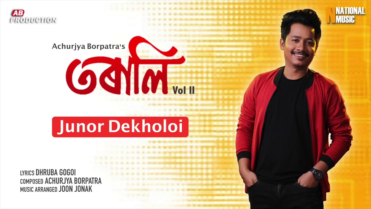 Junor Dekholoi Official Pseudo Video  Achurjya Borpatra  Dhruba Gogoi  Torali Vol 2