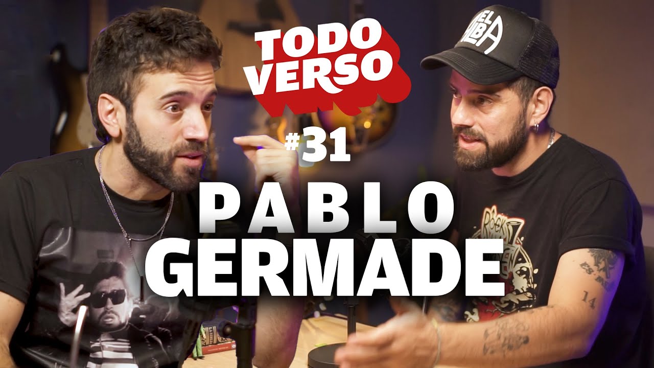Pablo Germade: "Que vuelva el rock, pero que no sea de nicho" - Todo Verso #31
