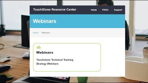 Business Systemization -  Getting Started: The TouchStone Resource Center