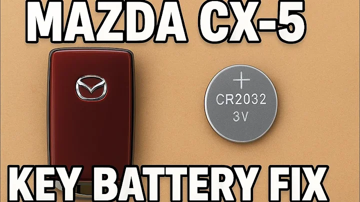How to Replace Mazda CX-5 Key Fob Battery (2020–2025 Models)