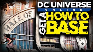 How to get a Base in DC UNIVERSE ONLINE screenshot 2