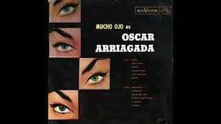 Video thumbnail of "Mucho Ojo Es, Oscar Arriagada - 1964"