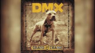 DMX - Where The Hood At? (CLEAN) [HQ]