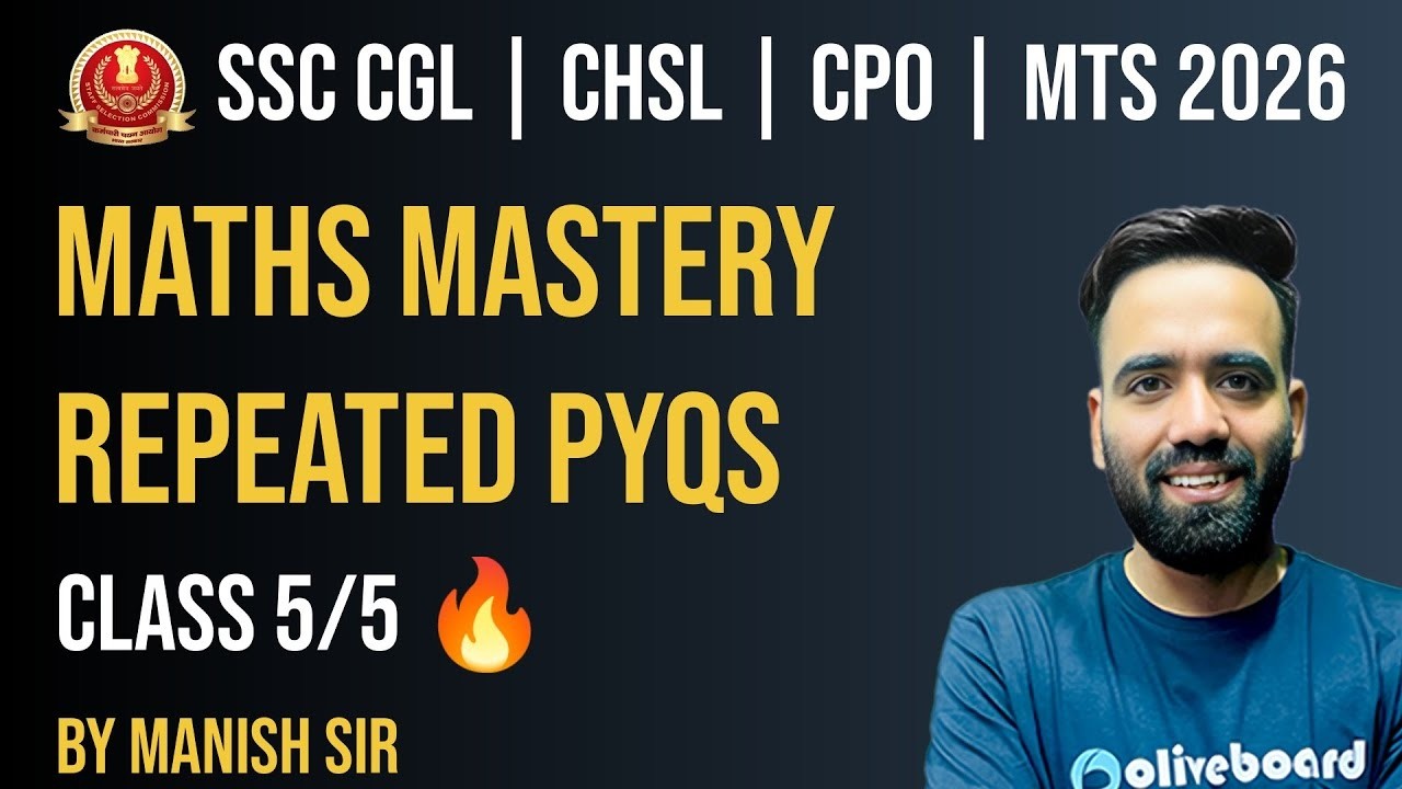 SSC Maths Repeated PYQs 2026 | CGL CHSL CPO MTS | Maths Mastery Class ...