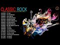 Top Classic Rock Songs Of All Time | Greatest Classic Rock Songs Collection