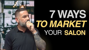 The 7 Marketing Demand Channels Fully-Booked Salons Use (That You