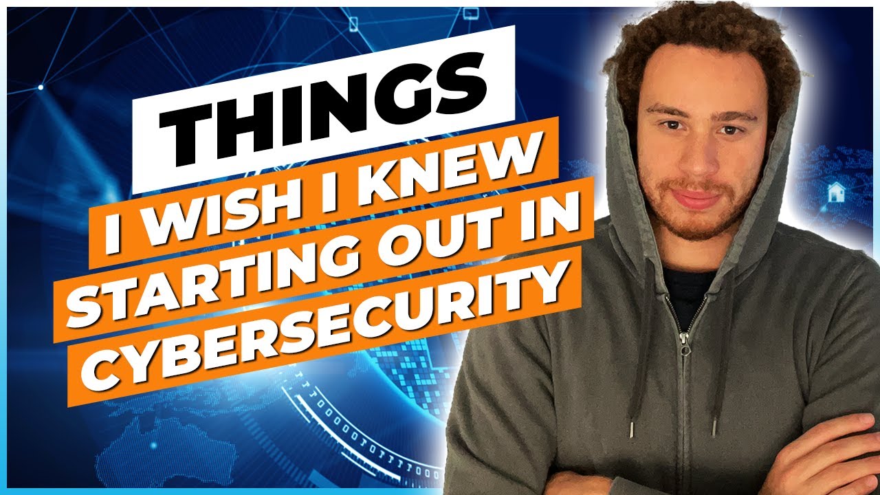 Starting Cybersecurity in 2024 - Things I'd Wish I Knew - YouTube