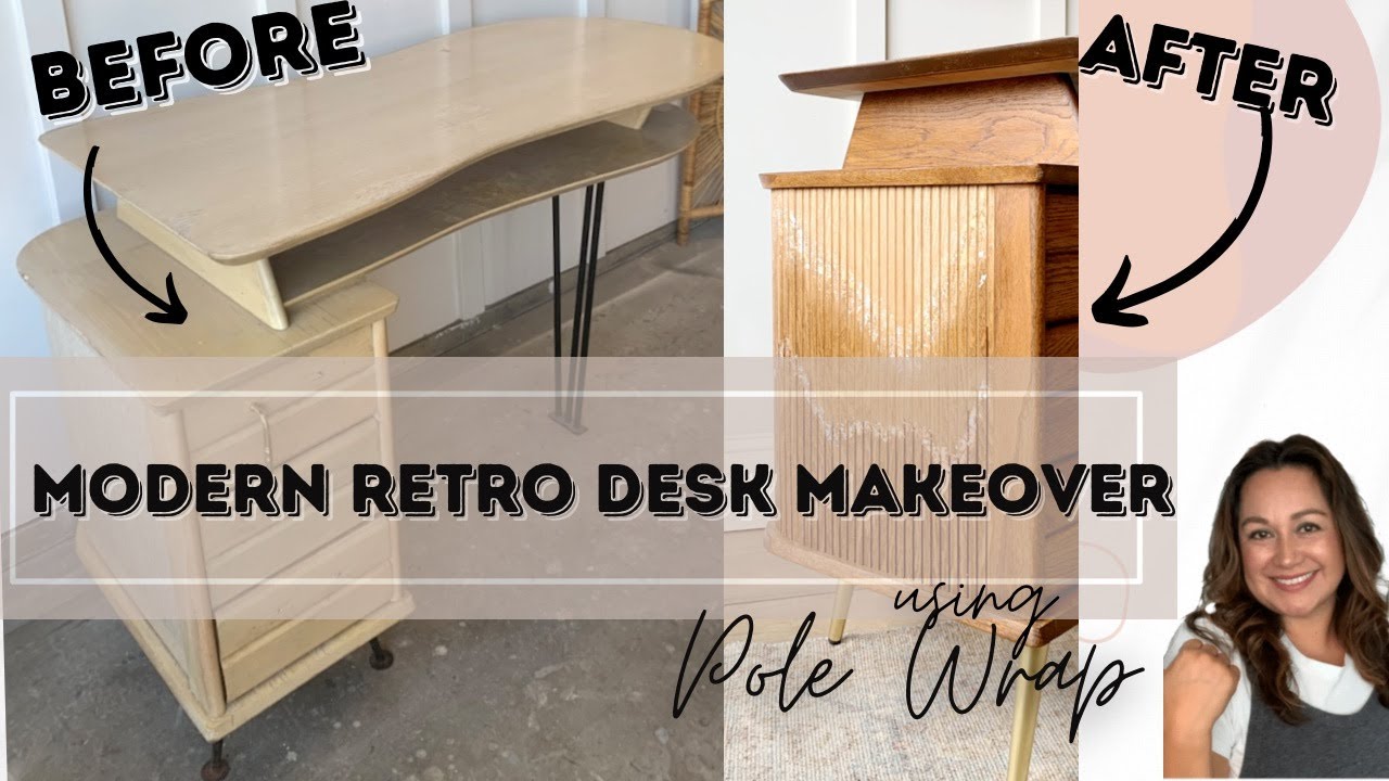 Pole Wrap DIY Desk Makeover // How to use pole-wrap // DIY pole wrap  furniture 