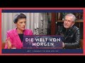 Sahra Wagenknecht trifft Jürgen Todenhöfer | E02 "Die Welt von Morgen"