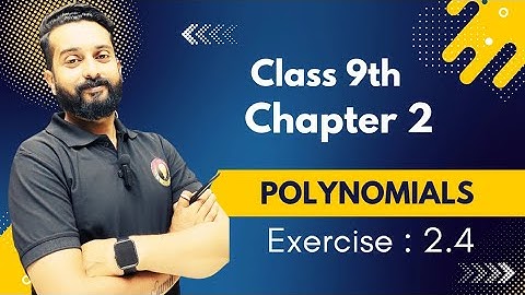 🔥 Class 9 Maths | Polynomials Exercise 2.4 | Step-by-Step Solutions & Tricks!