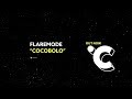 Flaremode Cocobolo Played By David Guetta mp3