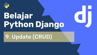 Belajar Python Django | 9. Update (CRUD)