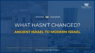 Modern Israel Vs. Biblical Israel: What Hasn’t Changed? I Dr. Michael Rydelnik - Seeking Answers