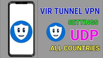 How to set up a Vir tunnel vpn with udp settings for secure online browsing