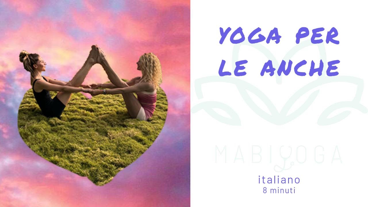YOGA PER ANCHE & BACINO | Italiano | 8 Minuti
