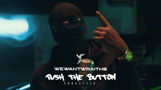 wewantwraiths - Push The Button (Freestyle) Resimi