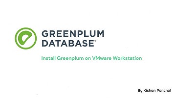 Install Greenplum on VMware Workstation | RHEL 8