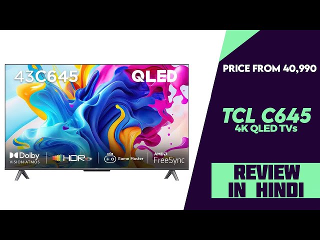 TCL C645 QLED Smart TV: A Gamer Friendly TV for Those on a Budget < NAG