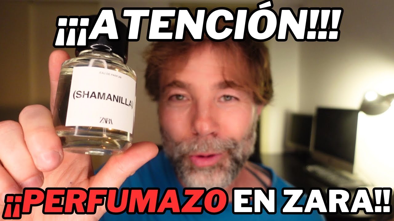 ¡ATENCIÓN! ¡PERFUME BRUTAL EN ZARA! SHAMANILLA EAU DE PARFUM 💥