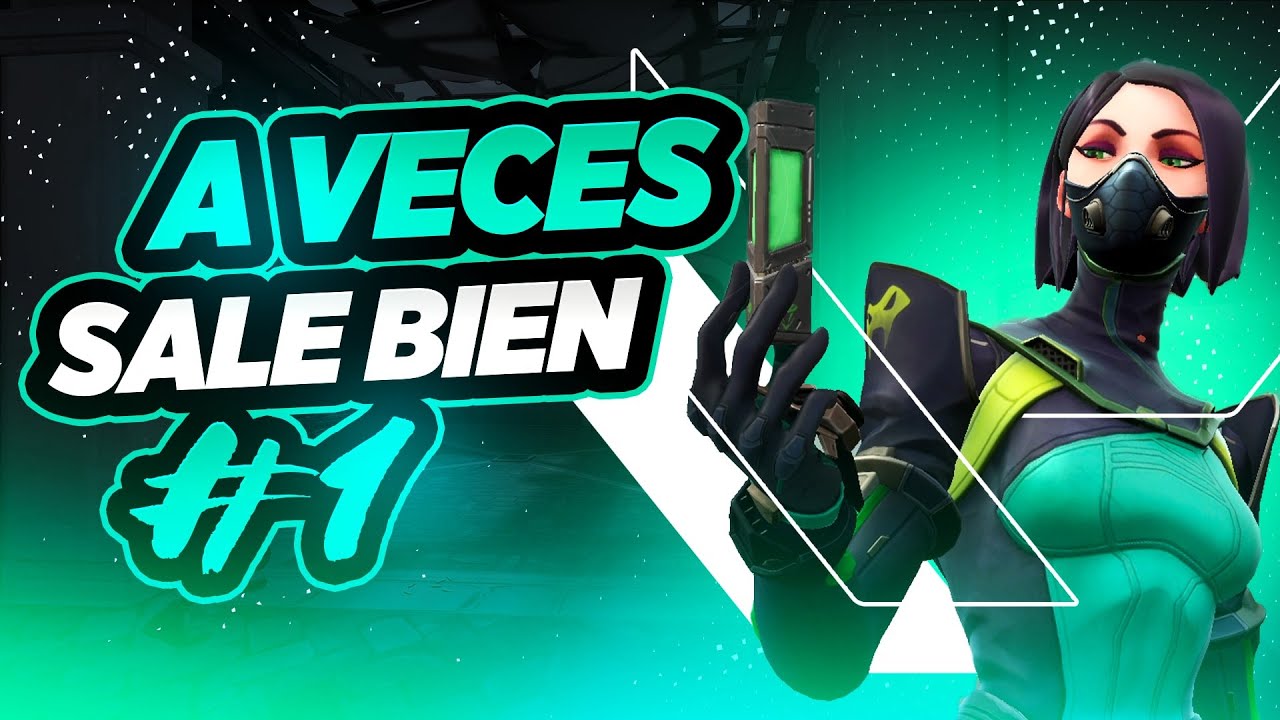 A VECES SALE BIEN #1 | VALORANT HIGHLIGHTS | MIGHTYMAGUS