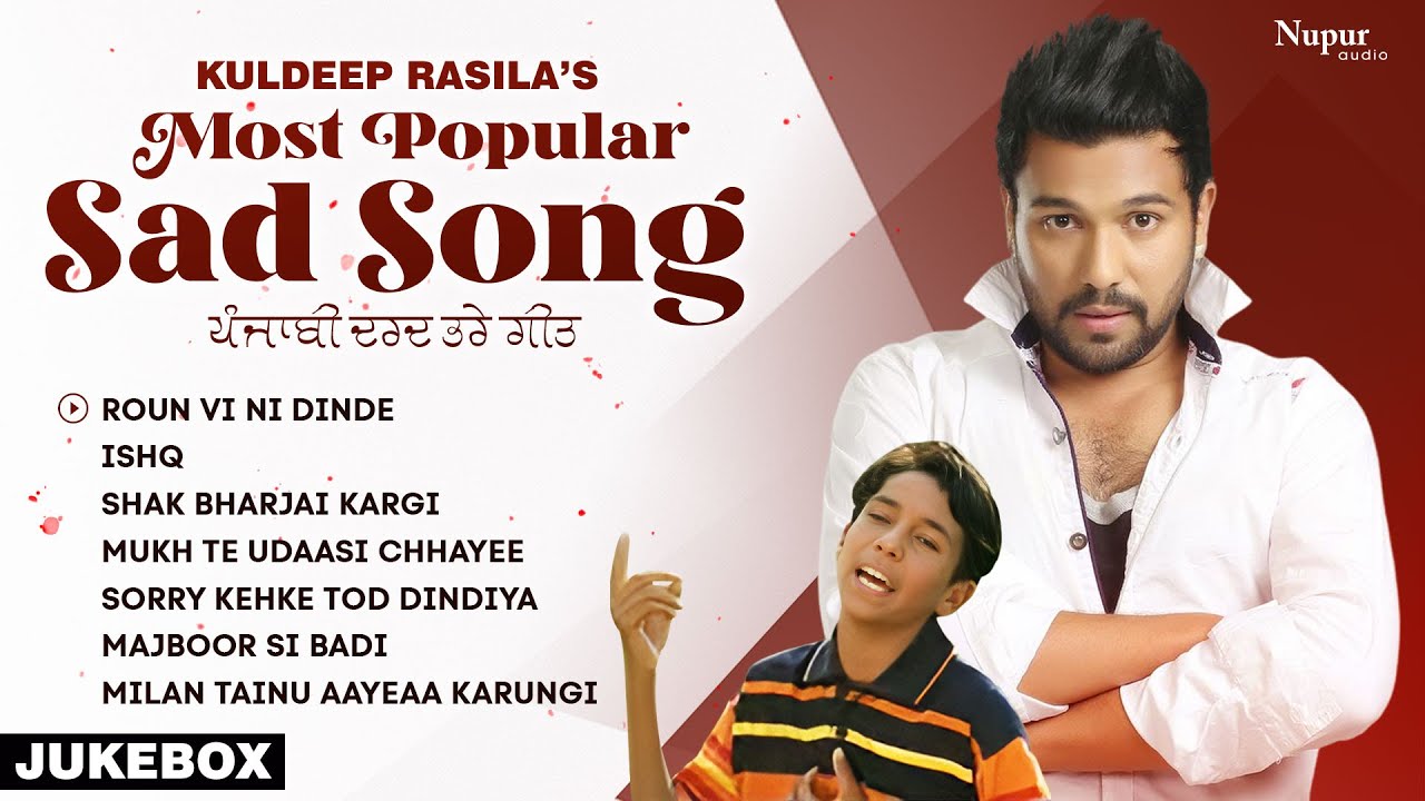 Kuldeep Rasila  Most Popular Sad Songs  Audio Jukebox  Priya Audio