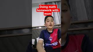 Doing math homework with mom