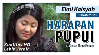 Download Lagu HARAPAN PUPUI (Harapan Pupus) | Elmi Khaisyah | Lagu Ocu Kualitas Tinggi I Official Music Video MP3