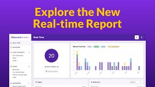 Check Out the New Real-Time Analytics Report!