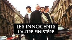 Les Innocents - L'autre Finistère (Clip officiel)