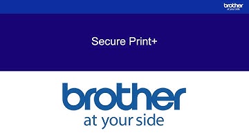 Brother Secure Print+