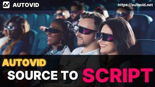 AUTOVID Tutorial 3-2 - Script Generation (Source Text Input Mode)