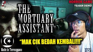 *SERAM!* MAYAT HIDUP SEMULA!! || THE MORTUARY ASSISTANT Teaser Demo Gameplay [Pok Ro] (Malaysia)