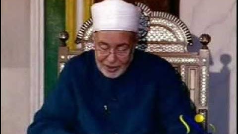 الآيات 14:11 من سورة طه - أ.د محمد سيد طنطاوي شيخ الأزهر|Grand Imam Dr.Muhammad Sayyed Tantawy
