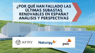 📉¿Por qué han fallado las últimas subastas renovables en España? Análisis y perspectivas 🔍