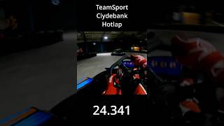 TeamSport Clydebank Hotlap | 24.341 (New Kart Setup)