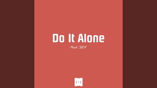 Do It Alone - SEV