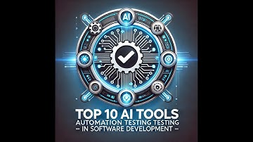 AI Tools for Testing. AI Tools for Testing Automation