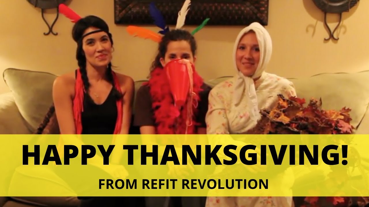 Happy Thanksgiving || REFIT® Revolution - YouTube
