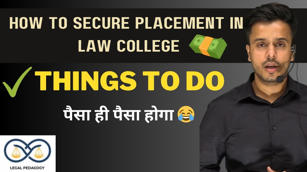 How to Secure Placement in Law College Placement after Law Things