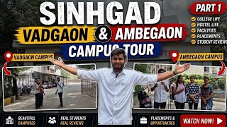 Sinhgad Vadgaon &amp; Ambegaon Campus Tour Part 1| Hostel,Campus Life &amp; Honest Review#SinhgadCampusTour