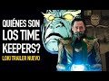 ¿Quiénes son los Time Keepers?  I Nuevo trailer de Loki