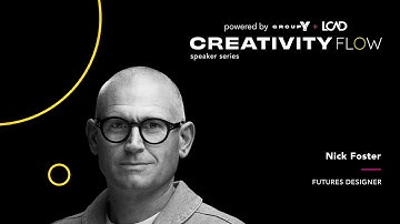 CreativityFlow with Nick Foster
