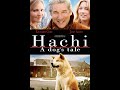 Hachi  a dogs tale  full movie