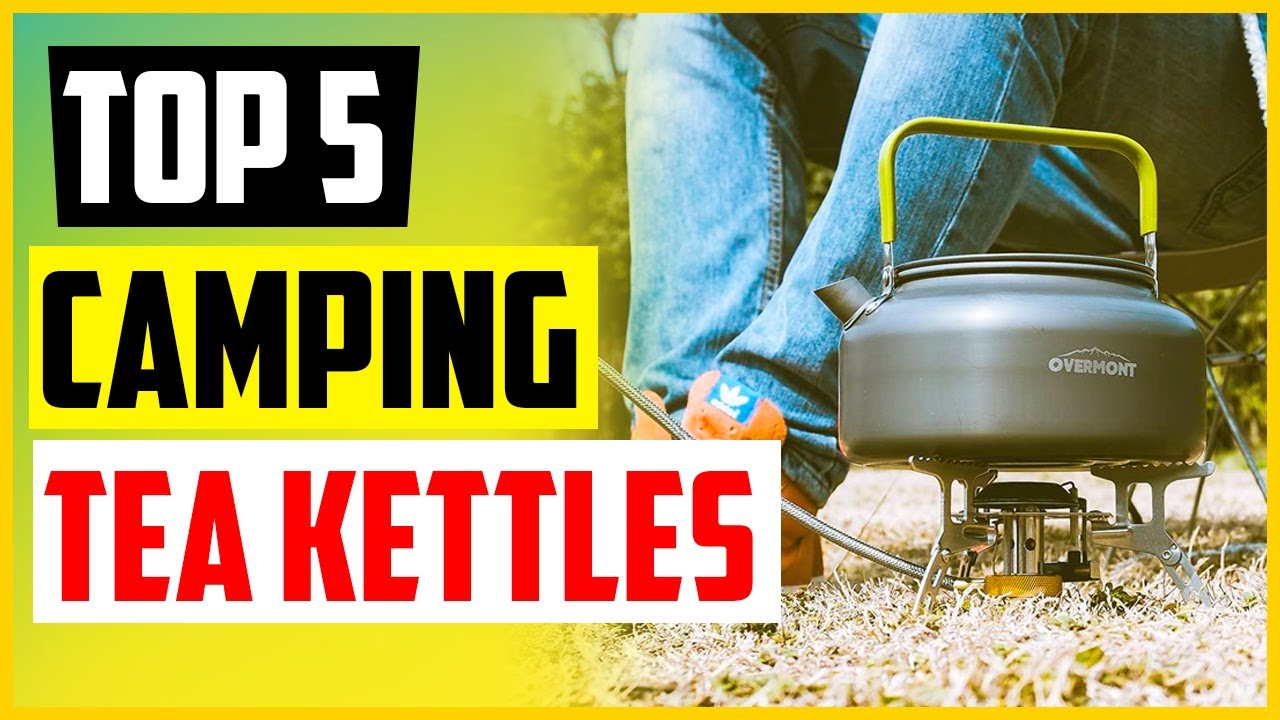 Top 5 Best Camping Kettle in 2022 