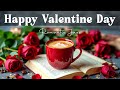 Happy Valentine S Day 2026 Romantic Jazz Piano Music Sweet Bossa Nova For Relaxation Happy Valentine S Day 2026 Romantic Jazz Piano Music Sweet Bossa Nova For Relaxation