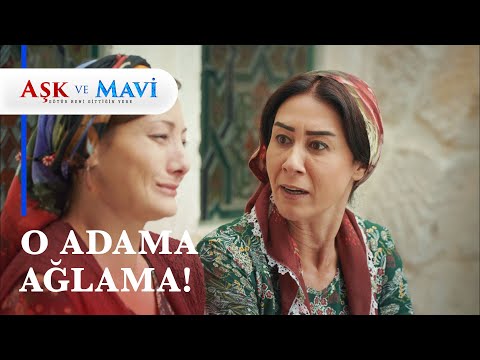 Fatma ağladıkça Hasibe çıldırdı! - Aşk ve Mavi 39. Bölüm