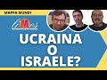 Ucraina o israele